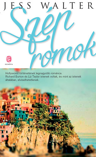 Jess Walter - Sz�p romok