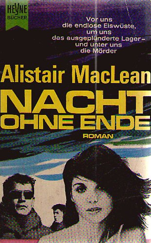 Alistair MacLean - Nacht ohne Ende
