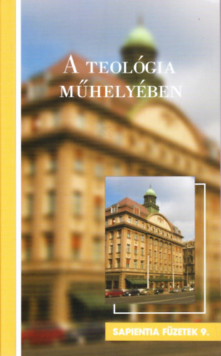 A teológia műhelyében