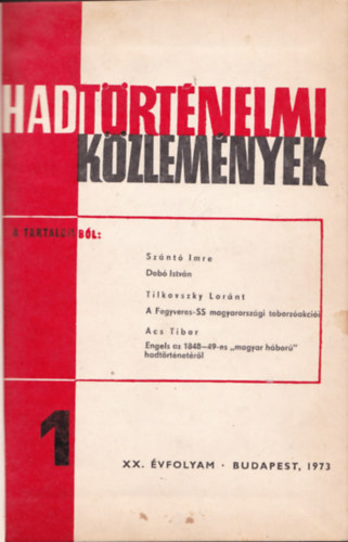 Liptai Ervin  (szerk.) - Hadtrtnelmi kzlemnyek 1973/1-4. (Teljes vfolyam)