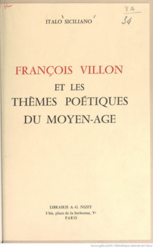 Francois Villon et les Thmes Potiques du Moyen-Age