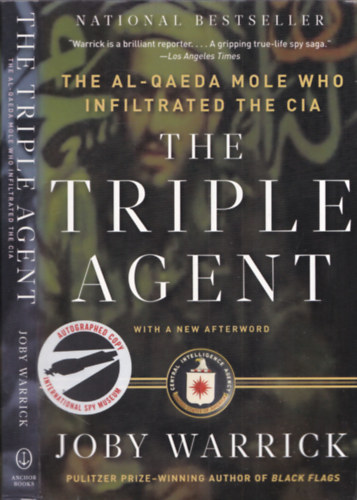 Joby Warrick - The Triple Agent (The Al-Qaeda Mole Whos Infiltrated the CIA) - ALRT