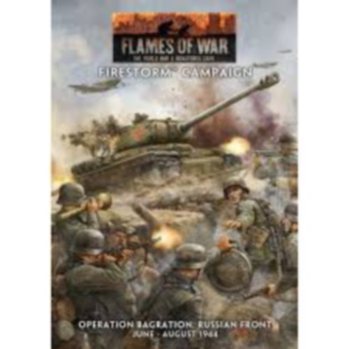 Flames Of War- Firestorm Campaign: Operation Bagration, Russian Front, June-August 1944