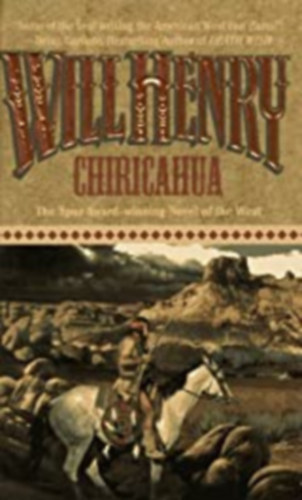 Will Henry - Chiricahua