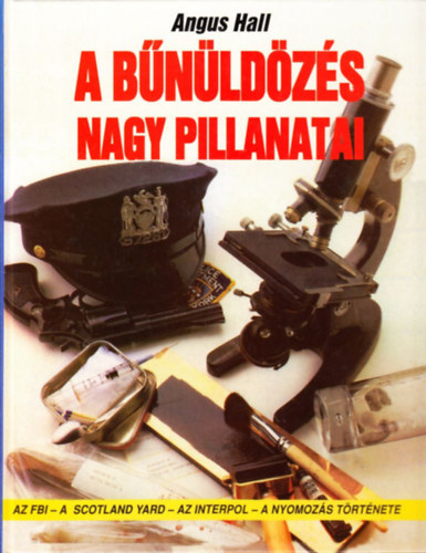 Angus Hall - A b�n�ld�z�s nagy  pillanatai