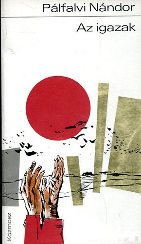 Pálfalvi Nándor - Az igazak