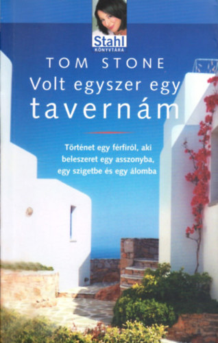 Tom Stone - Volt egyszer egy tavern�m - Stahl k�nyvt�ra 3.
