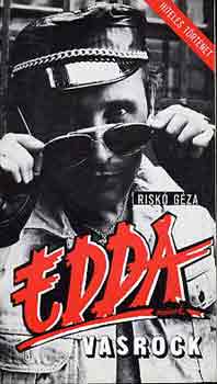 Risk� G�za - Edda m�vek: Vasrock