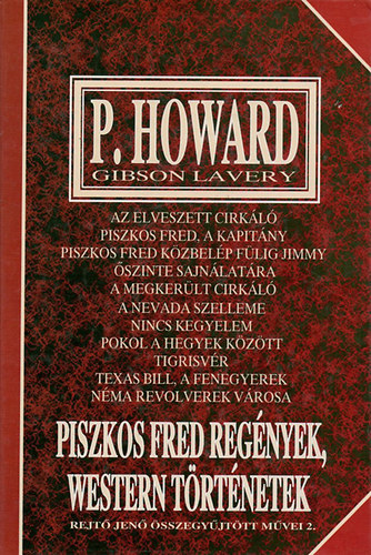 P. Howard - Piszkos Fred regnyek, western trtnetek (Rejt J. sszegy. mvei 2.)