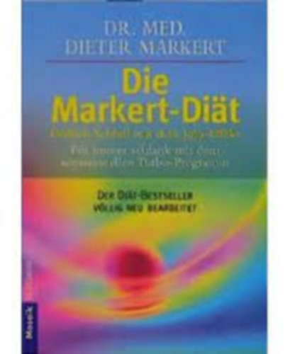 Dieter Dr. Med. Markert - Die Markert.Diat