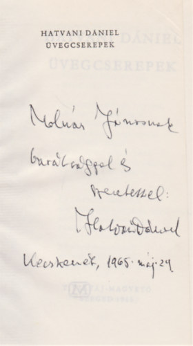 Hatvani D�niel - �vegcserepek (Dedik�lt)