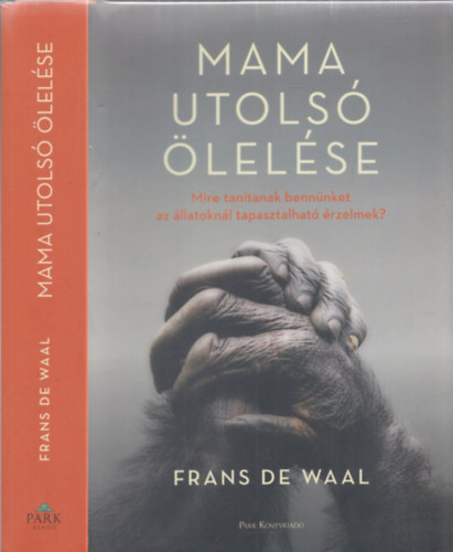 Frans De Waal - Mama utols lelse