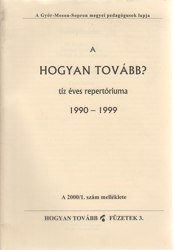 Murnyi Pter - Hogyan tovbb? A tz ves repertriuma 1990-1999