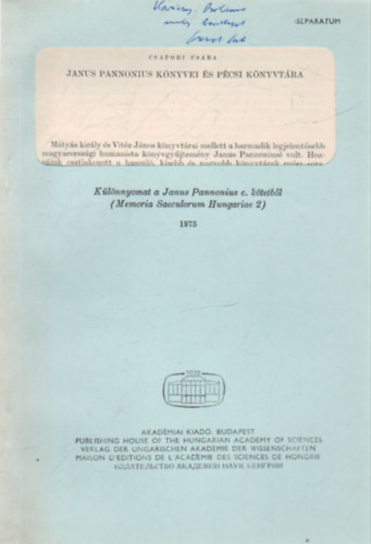 Csapodi Csaba - Janus Pannonius k�nyve �s p�csi k�nyvt�ra - K�l�nlenyomat - Dedik�lt