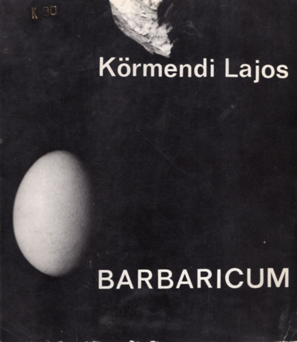 Krmendi Lajos - Barbaricum