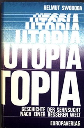 Helmut Swoboda - Utopia