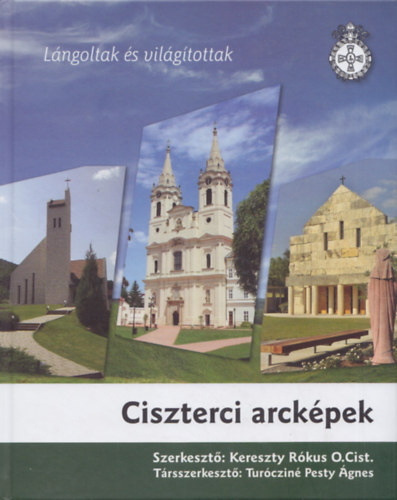 Kereszty R�kus O.Cist. - Ciszterci arck�pek