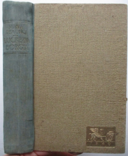 Maria Bellonci - Lucrezia Borgia