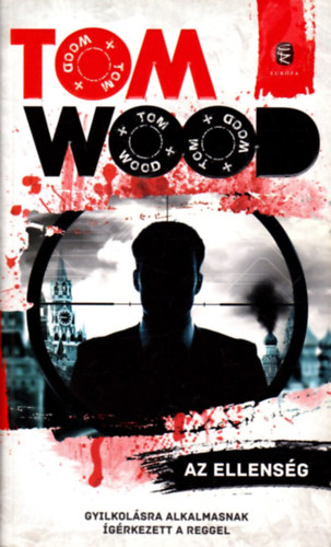 Tom Wood - Az ellenség