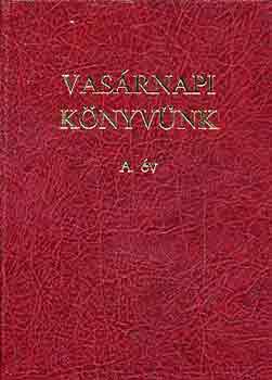 Vas�rnapi k�nyv�nk A �v