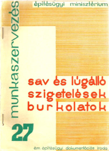 Sav s lgll szigetelsek, burkolatok