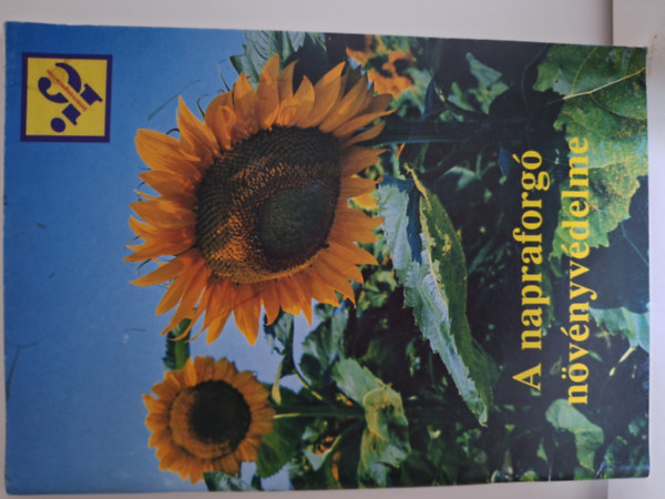 Dr. Dr. Reisinger P�ter Orb�n J�zsef - A napraforg� n�v�nyv�delme