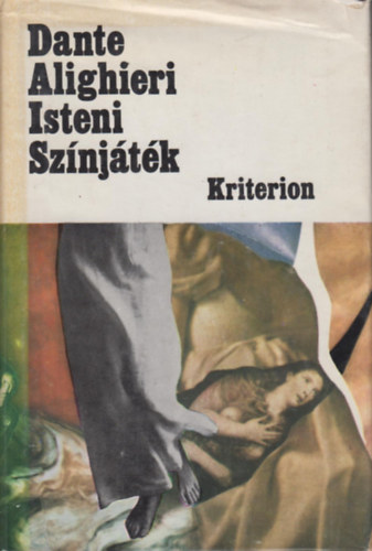 Dante Alighieri - Isteni sz�nj�t�k