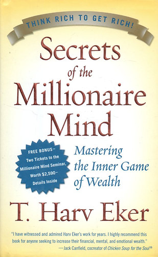 T. Harv Eker - Secrets of the Millionaire Mind