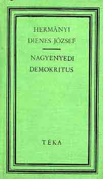 Hermányi Dienes József - Nagyenyedi demokritus (téka)