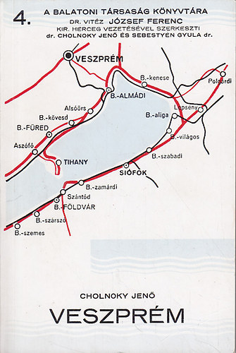 Cholnoky Jen� - Veszpr�m