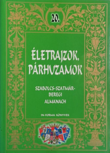 �letrajzok, p�rhuzamok - Szabolcs-Szatm�r-Beregi Almanach