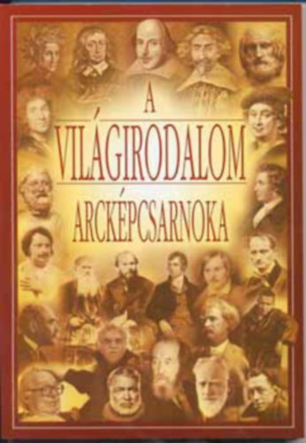 A vil�girodalom arck�pcsarnoka