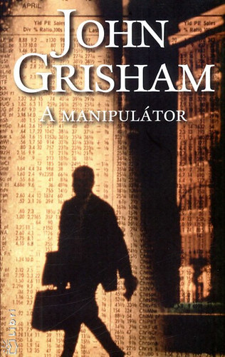 Grisham John - A manipultor