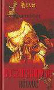 Pivárcsi István - Boszorkányok könyve - Századok legendái