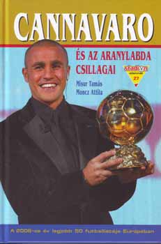 Cannavaro �s az aranylabda csillagai