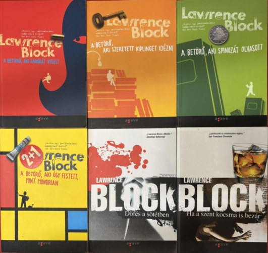 Lawrence Block - 6 db Lawrence Block krimi könyv (A betörő, aki parókát viselt, A betörő, aki szeretett Kiplinget idézni, A betörő, aki Spinozát olvasott, A betörő, aki úgy festett, mint Mondrian, Döfés a sötétben, Ha a szent kocsma is bezár)