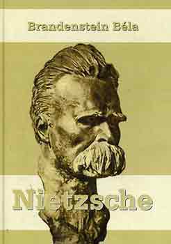 B�r� Brandenstein B�la - Nietzsche