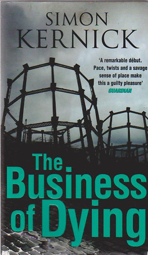 Simon Kernick - The Business of Dying