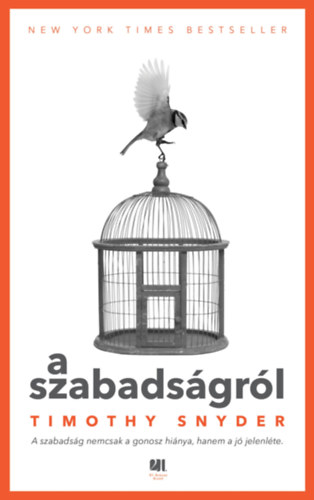 Timothy Snyder - A szabadsgrl