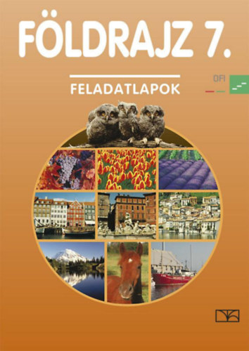 Tölgyszéky Papp Gyuláné - Földrajz 7. Feladatlapok