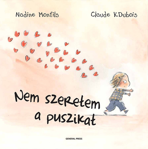 Nadine Monfils; Claude K. Dubois - Nem szeretem a puszikat