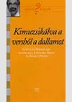 Lengyel Anna; Rados Pter - Kimuzsiklva a versbl a dallamot