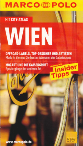 Walter M. Weiss - Wien. Reisen mit Insider Tipps. Mit City-Atlas. (Marco Polo)