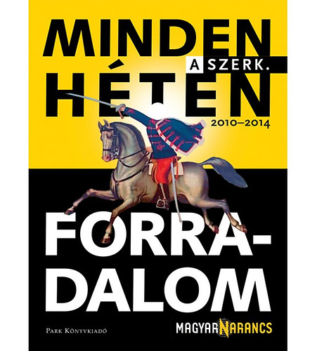 Minden hten forradalom