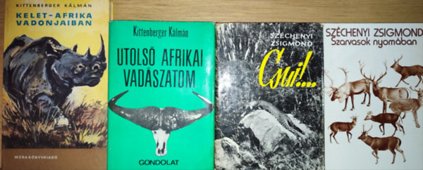 Sz�chenyi Zsigmond Kittenberger K�lm�n - 4db vad�szattal kapcsolatos m� - Kittenberger K�lm�n-Kelet-Afrika vadonjaiban, Utols� afrikai vad�szatom, Sz�chenyi Zsigmond-Csui!..., Szarvasok nyom�ban