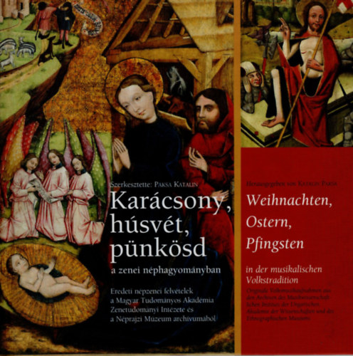 Paksa Katalin  (szerk.) - Karcsony, hsvt, pnksd a zenei nphagyomnyban