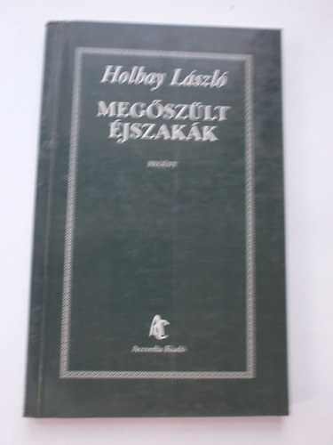 Holbay L�szl� - Meg�sz�lt �jszak�k