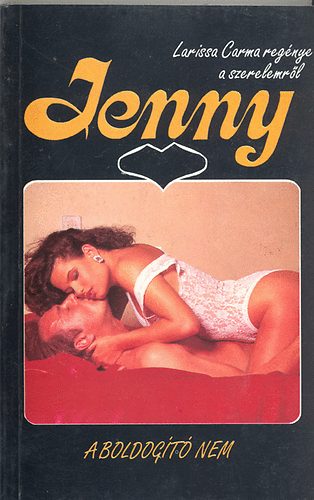 Larissa Carma - A boldogító nem (Jenny)