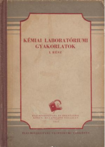 Gerencsri-Zajk-Benedek - Kmiai laboratriumi gyakorlatok I.