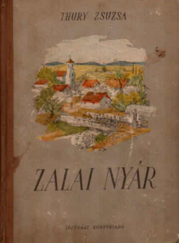 Thury Zsuzsa - Zalai ny�r